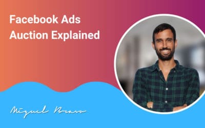 The Facebook Ads Auction Explained In Plain English (Video)